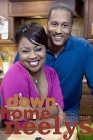 Down Home with the Neelys series tv