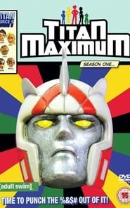 Titan Maximum series tv