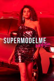 Supermodel Me: Revolution series tv