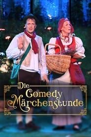 Die Comedy Märchenstunde</b> saison 01 