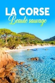 La Corse, beauté sauvage series tv