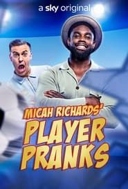 Micah Richards' Player Pranks series tv