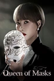 Queen of Masks</b> saison 01 