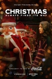 Christmas Always Finds Its Way series tv