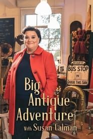 Big Antique Adventure With Susan Calman series tv