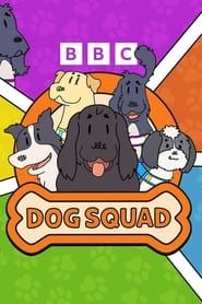 Dog Squad (2022)
