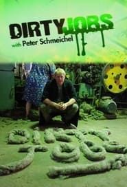 Dirty Jobs with Peter Schmeichel series tv