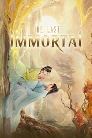 The Last Immortal series tv