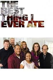 The Best Thing I Ever Ate series tv
