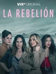 La Rebelión</b> saison 01 