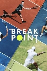 Break Point series tv