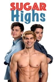 Sugar Highs series tv
