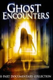 Ghost Encounters series tv
