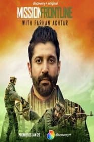 Mission Frontline with Farhan Akhtar series tv