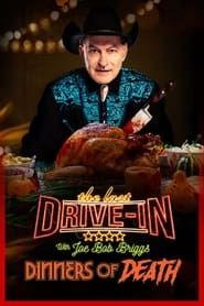 The Last Drive-In: Joe Bob's Dinners of Death</b> saison 01 
