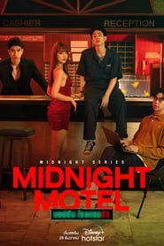 Midnight Series: Midnight Motel</b> saison 01 