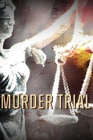 Murder Trial series tv