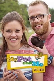 My Pet and Me Vet Tales saison 01 episode 01  streaming