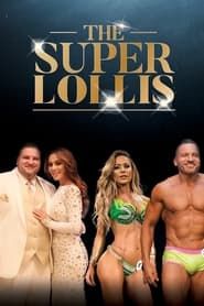 Super Lollis</b> saison 01 