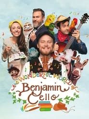 The Wonderful World of Benjamin Cello saison 01 episode 05 