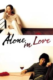 Alone in Love series tv