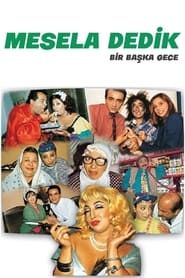 Mesela Dedik (1990)