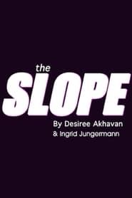 The Slope series tv