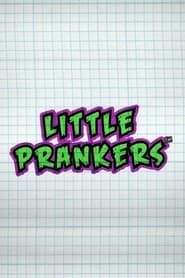 Little Prankers series tv