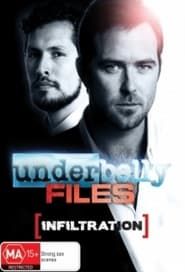 Underbelly Files: Infiltration series tv