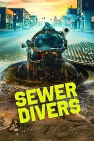 Sewer Divers series tv