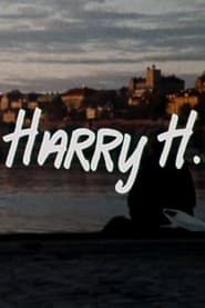 Harry H.</b> saison 01 