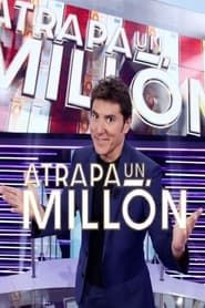 Atrapa un millón saison 01 episode 03  streaming