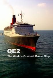 QE2: The World's Greatest Cruise Ship</b> saison 01 