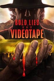 Gold, Lies & Videotape (2023)
