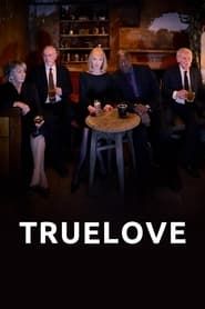 Truelove series tv