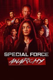 Special Force: Anarchy series tv