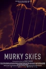 Murky Skies series tv