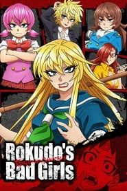Rokudo's Bad Girls</b> saison 01 