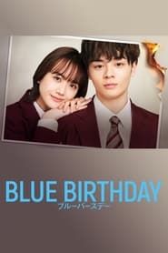 Blue Birthday series tv