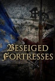 Besieged Fortresses, Battles of Legend series tv
