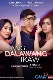 Ang Dalawang Ikaw series tv
