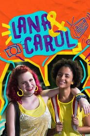 Lana & Carol series tv