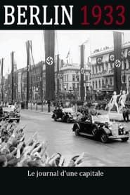 Berlin 1933 - Le journal dʼune capitale</b> saison 01 