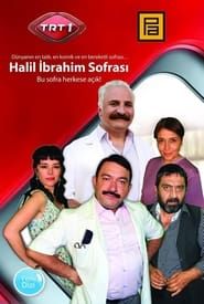Halil İbrahim Sofrası</b> saison 01 