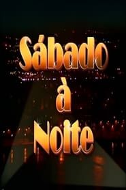 Sabado à Noite 2001</b> saison 02 