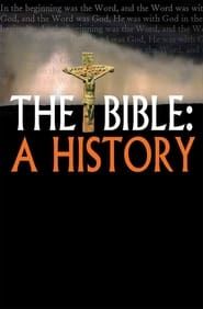 Image The Bible: A History