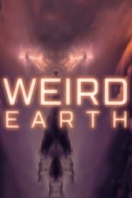 Weird Earth series tv