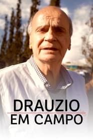 Drauzio em Campo</b> saison 001 