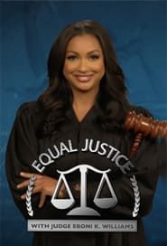 Equal Justice with Judge Eboni K. Williams</b> saison 01 