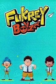 Fukrey Boyzzz series tv